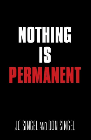 Nothing Is Permanent