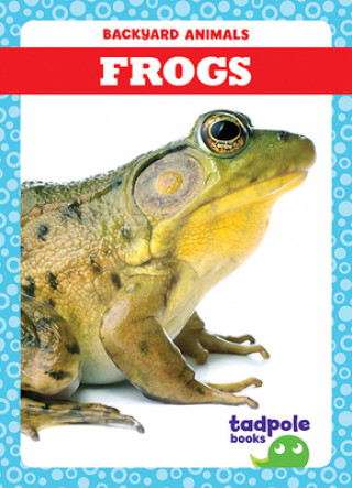 Frogs