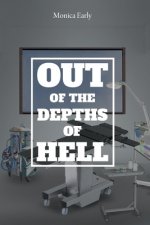 Out of the Depths of Hell