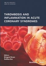 Thrombosis and Inflammation in Acute Coronary Syndromes