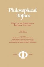 Philosophical Topics 44.1: Essays on the Philosophy of Frederick Stoutland