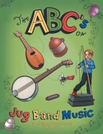 Abc's of Jug Band Music