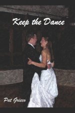 Keep the Dance