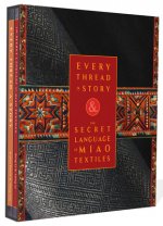 Every Thread a Story & The Secret Language of Miao Embroidery (2-Volume Boxed Set)