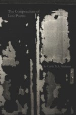The Compendium of Lost Poems