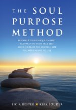 Soul Purpose Method