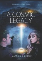 Cosmic Legacy
