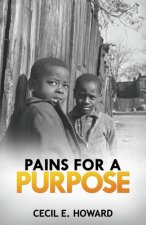 Pains For A Purpose