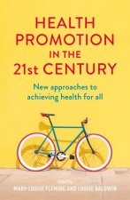 Health Promotion in the 21st Century