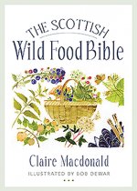 Scottish Wild Food Bible