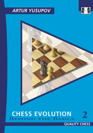 Chess Evolution 2: Beyond the Basics