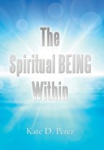 Spiritual Being Within