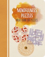 Mindfulness Puzzles: More Than 100 Puzzles
