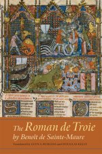 Roman de Troie by Benoit de Sainte-Maure