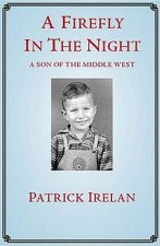 A Firefly in the Night: A Son of the Middle West