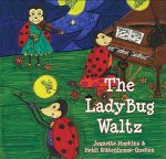 The Ladybug Waltz