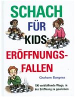 Schach fuer Kids: Eroeffnungsfallen