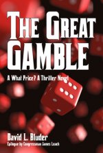The Great Gamble