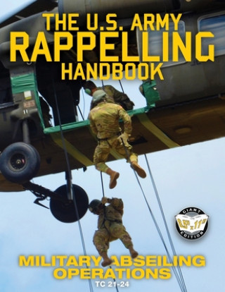 US Army Rappelling Handbook - Military Abseiling Operations