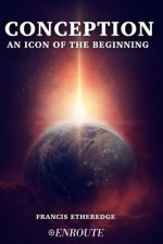 Conception: An Icon of the Beginning