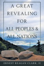 Great Revealing for All Peoples & All Nations