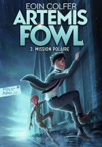 Artemis Fowl - 2 Mission polaire