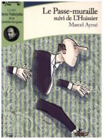 Le passe-muraille/L'huissier, 1 Audio-CD