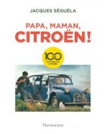 Citroen. 100 ans de publicité