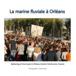 La marine fluviale à Orléans