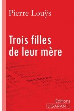 Trois filles de leur m?re
