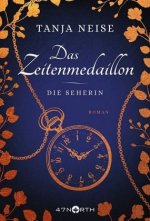 Das Zeitenmedaillon - Die Seherin