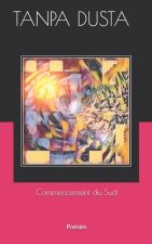 Commencement du Sud