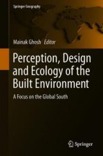 Perception, Design and Ecology of the Built Environment