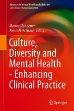 Culture, Diversity and Mental Health - Enhancing Clinical Practice