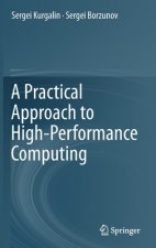 Practical Approach to High-Performance Computing