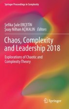 Chaos, Complexity and Leadership 2018