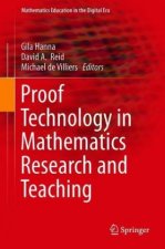 Proof Technology in Mathematics Research and Teaching