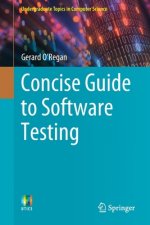 Concise Guide to Software Testing
