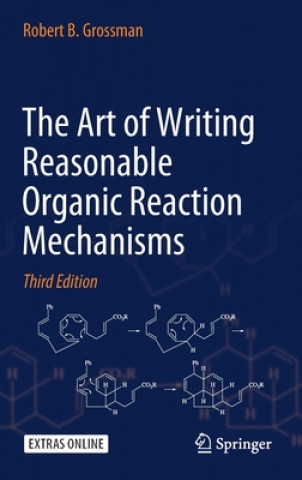 Art of Writing Reasonable Organic Reaction Mechanisms