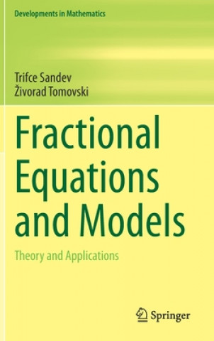 Fractional Equations and Models