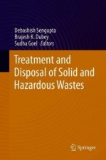Treatment and Disposal of Solid and Hazardous Wastes