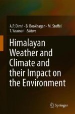 Himalayan Weather and Climate and their Impact on the Environment