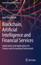 Blockchain, Artificial Intelligence and Financial Services
