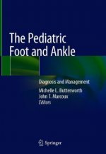 The Pediatric Foot and Ankle