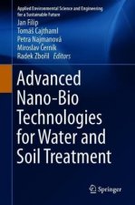 Advanced Nano-Bio Technologies for Water and Soil Treatment