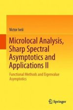 Microlocal Analysis, Sharp Spectral Asymptotics and Applications II
