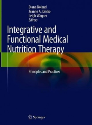 Integrative and Functional Medical Nutrition Therapy