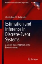 Estimation and Inference in Discrete Event Systems