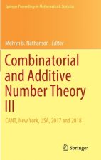 Combinatorial and Additive Number Theory III