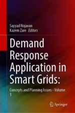 Demand Response Application in Smart Grids